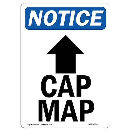 Signmission Safety Sign, OSHA Notice, 10" Height, Rigid Plastic, Cap Mag (Up Arrow) Sign With Symbol, Portrait OS-NS-P-710-V-10431